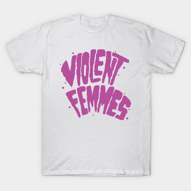 Violent Femmes T-Shirt by TyBen
